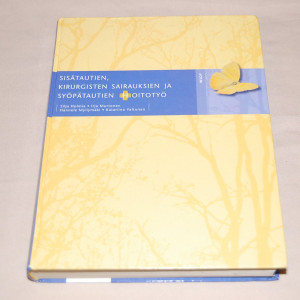 Sisätautien, kirurgisten sairauksien ja syöpätautien hoitotyö